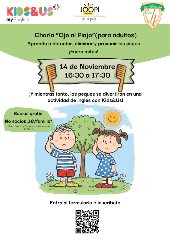 Cartel colorido que anuncia la charla “Ojo al Piojo” el 14 de noviembre de 16:30 a 17:30. Actividad gratuita para socios y 2 € por familia para no socios. Mientras los adultos asisten, los niños participan en una actividad de inglés con Kids&Us. Incluye ilustración infantil de un niño y una niña rascándose la cabeza y un código QR para inscribirse.